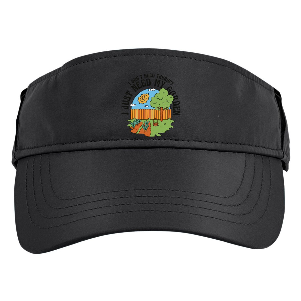 I Don't Need Therapy I Just Need My Garden Funny Adult Drive Performance Visor
