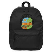 I Don't Need Therapy I Just Need My Garden Funny 16 in Basic Backpack