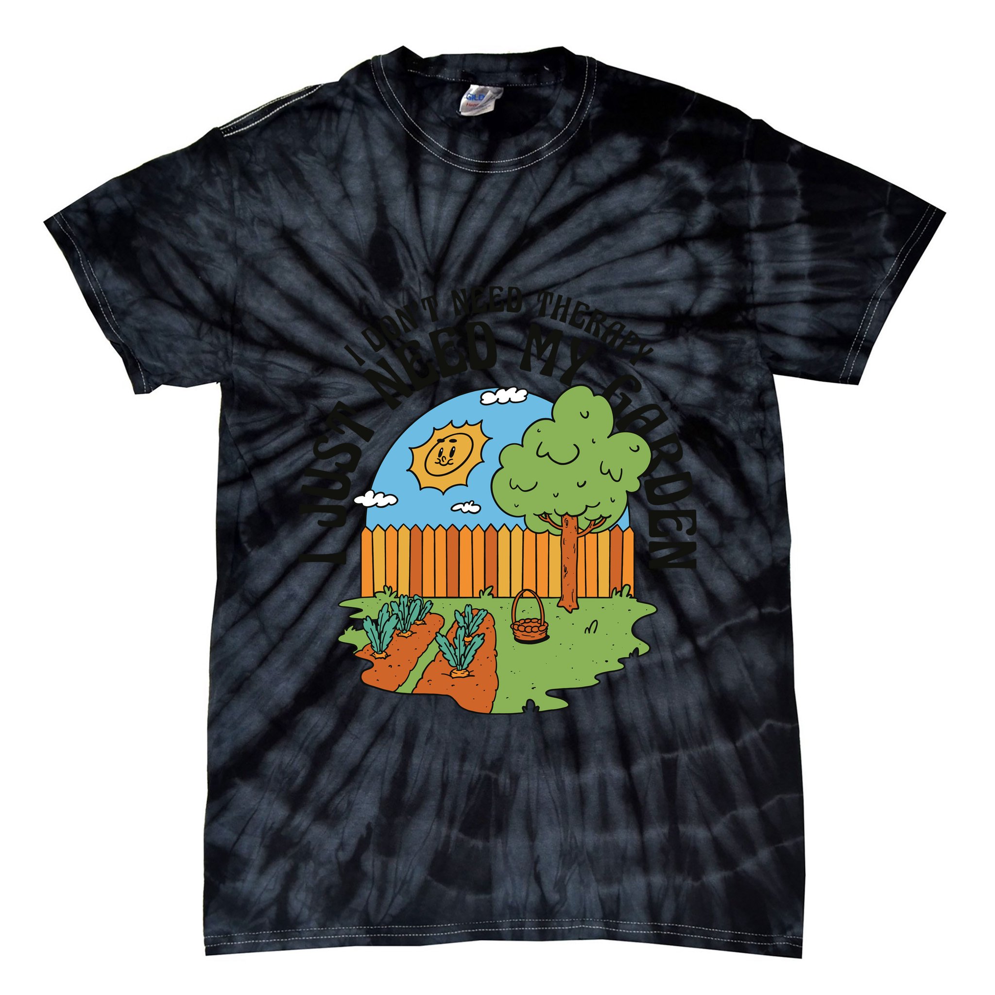 I Don't Need Therapy I Just Need My Garden Funny Tie-Dye T-Shirt