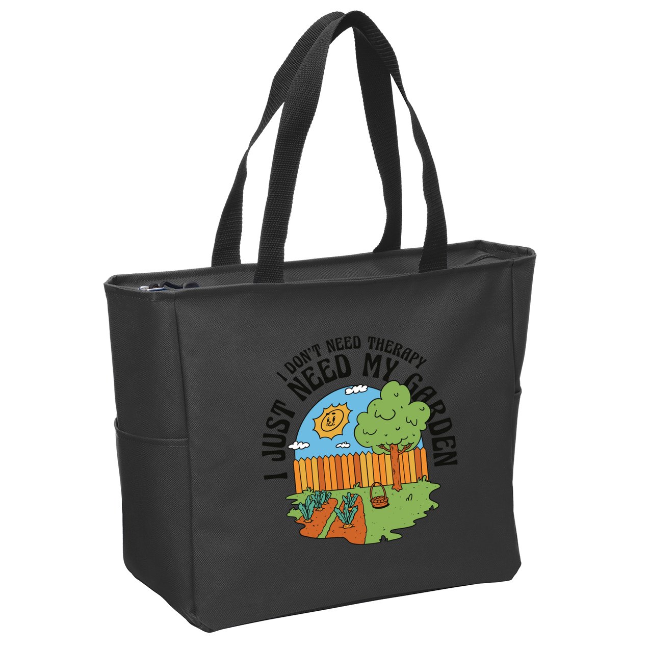 I Don't Need Therapy I Just Need My Garden Funny Zip Tote Bag
