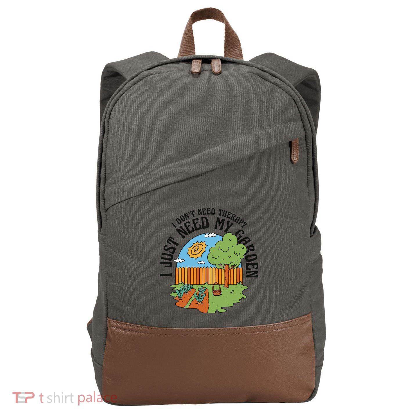 I Don't Need Therapy I Just Need My Garden Funny Cotton Canvas Backpack