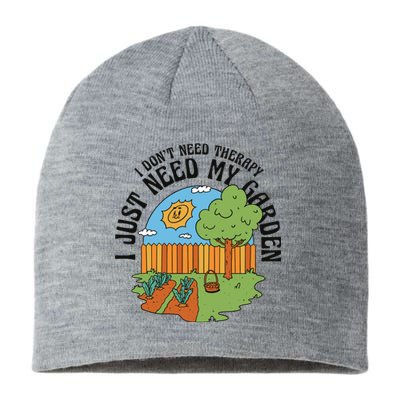 I Don't Need Therapy I Just Need My Garden Funny Sustainable Beanie