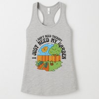 I Don't Need Therapy I Just Need My Garden Funny Womens Tank Top