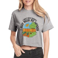 I Don't Need Therapy I Just Need My Garden Funny Crop Top