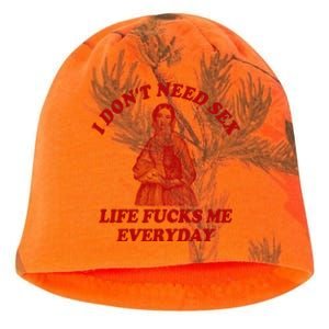 I Dont Need Sex Life Fucks Me Everyday Funny Kati - Camo Knit Beanie