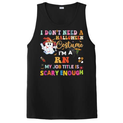 I DonT Need A Halloween Costume IM A Rn Nurse My Job Tit PosiCharge Competitor Tank