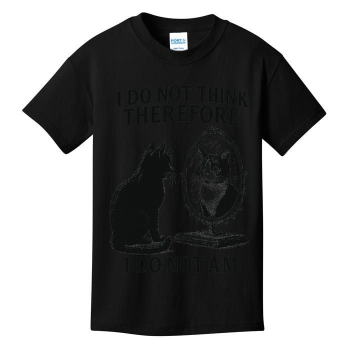 I Do Not Think Therefore I Do Not Am Cat Meme Deep Thoughts Kids T-Shirt