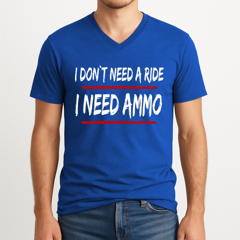 I Don't Need A Ride I Need Ammo Ukraine V-Neck T-Shirt