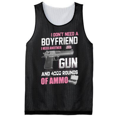 I Dont Need A Boyfriend I Need Another Gun And 4000 Rounds Mesh Reversible Basketball Jersey Tank