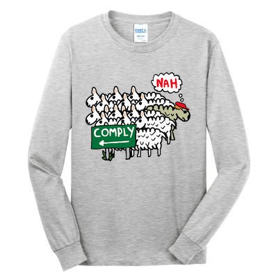 I Do Not Comply Tall Long Sleeve T-Shirt