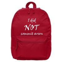 I Did Not Commit Arson Funny Quote 16 in Basic Backpack