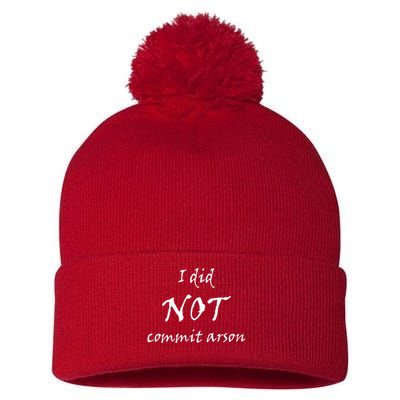 I Did Not Commit Arson Funny Quote Pom Pom 12in Knit Beanie