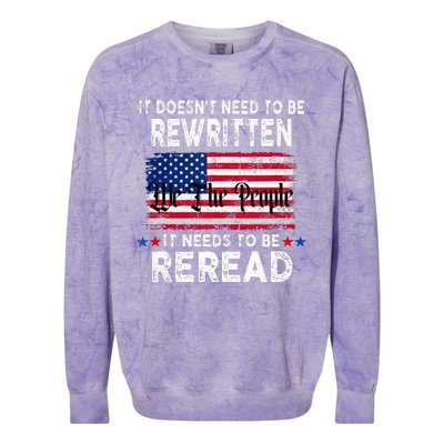 It Doesnt Need To Be Rewritten It Needs To Be Reread Colorblast Crewneck Sweatshirt