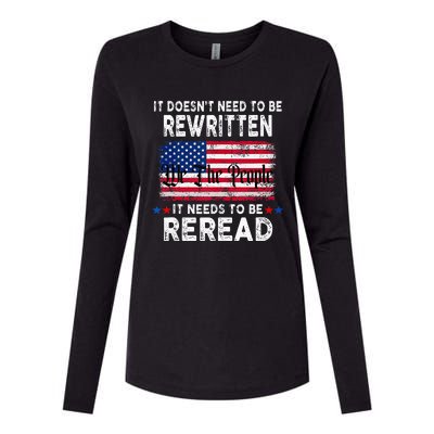 It Doesnt Need To Be Rewritten It Needs To Be Reread Womens Cotton Relaxed Long Sleeve T-Shirt