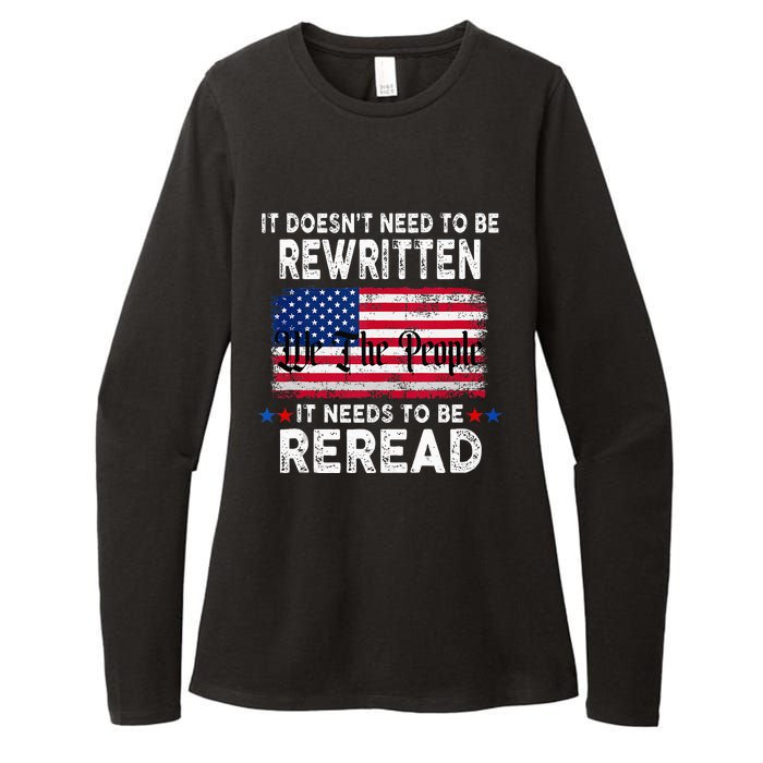 It Doesnt Need To Be Rewritten It Needs To Be Reread Womens CVC Long Sleeve Shirt