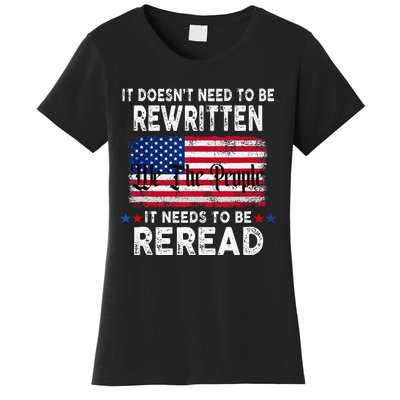 It Doesnt Need To Be Rewritten It Needs To Be Reread Women's T-Shirt