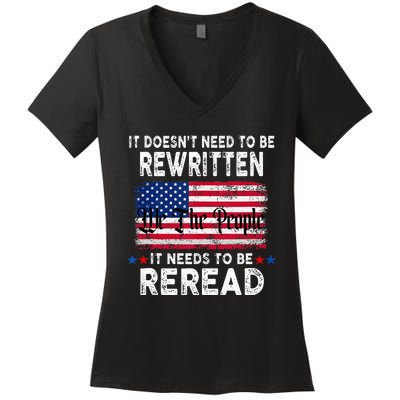 It Doesnt Need To Be Rewritten It Needs To Be Reread Women's V-Neck T-Shirt