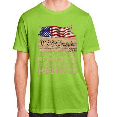 It DoesnT Need To Be Rewritten It Needs To Be Reread Adult ChromaSoft Performance T-Shirt