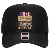 It DoesnT Need To Be Rewritten It Needs To Be Reread Trucker Hat