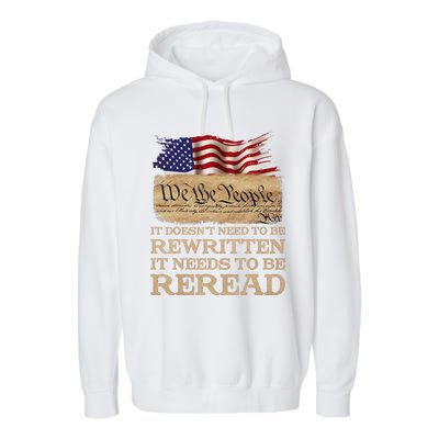 It DoesnT Need To Be Rewritten It Needs To Be Reread Garment-Dyed Fleece Hoodie