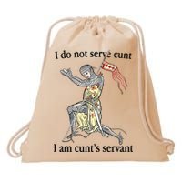 I Do Not Serve Cunt I Am CuntS Servant Drawstring Bag