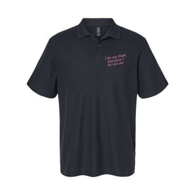 I Do Not Think Therefore I Do Not Am Polo