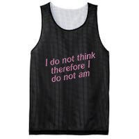 I Do Not Think Therefore I Do Not Am Mesh Reversible Basketball Jersey Tank