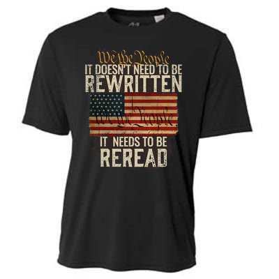 It Doesnt Need To Be Rewritten Constitution We The People Cooling Performance Crew T-Shirt