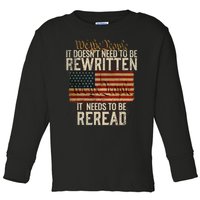 It Doesnt Need To Be Rewritten Constitution We The People Toddler Long Sleeve Shirt