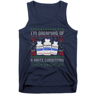 IM Dreaming Of A White Christmas Propofol Ugly Xmas Nurse Tank Top