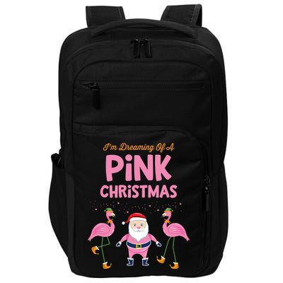 IM Dreaming Of A Pink Christmas Flamingo Santa Tropical Gift Impact Tech Backpack