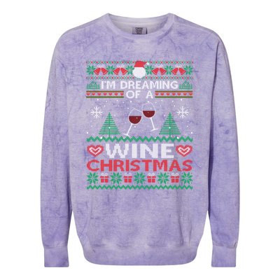 I'm Dreaming Of A Wine Christmas Ugly Sweater Funny Party Gift Colorblast Crewneck Sweatshirt