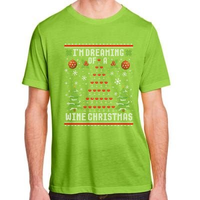 I'm Dreaming Of A Wine Christmas Ugly Xmas Sweater Gift Adult ChromaSoft Performance T-Shirt