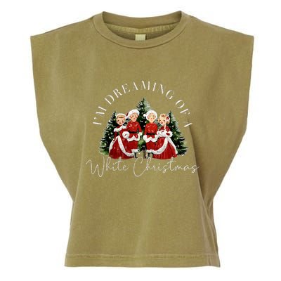 IM Dreaming Of A White ChristmasFunny ChristmasChristmas Gift Christmas In J Garment-Dyed Women's Muscle Tee