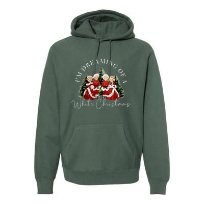 IM Dreaming Of A White ChristmasFunny ChristmasChristmas Gift Christmas In J Premium Hoodie