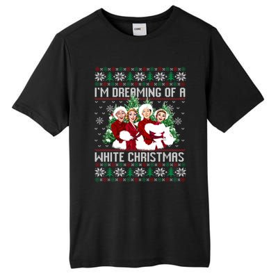 IM Dreaming Of A White Christmas Xmas Movie Pajamas Sisters Gift Tall Fusion ChromaSoft Performance T-Shirt