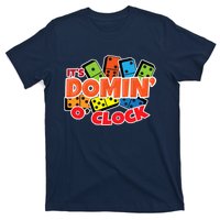 Its Domin O Clock | Domino Game Player | Dominoes T-Shirt