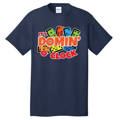 Its Domin O Clock | Domino Game Player | Dominoes Tall T-Shirt