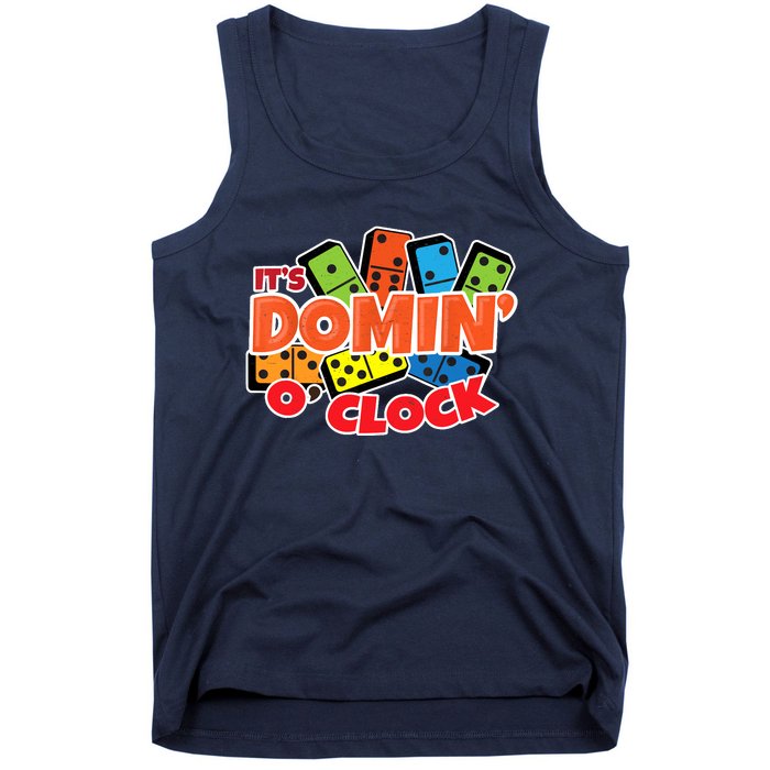 Its Domin O Clock | Domino Game Player | Dominoes Tank Top