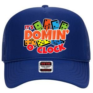 Its Domin O Clock | Domino Game Player | Dominoes High Crown Mesh Back Trucker Hat