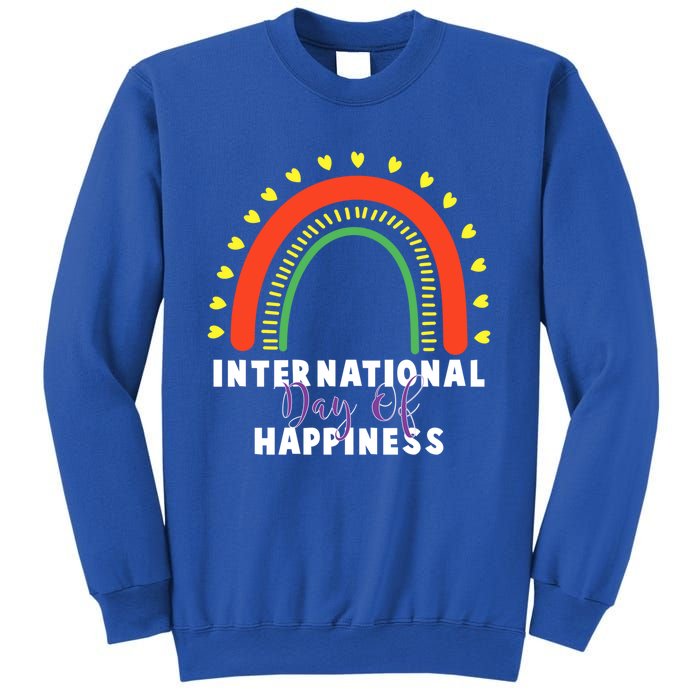 International Day Of Happiness 20 March Gift Sweatshirt