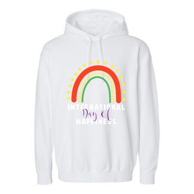 International Day Of Happiness 20 March Gift Garment-Dyed Fleece Hoodie