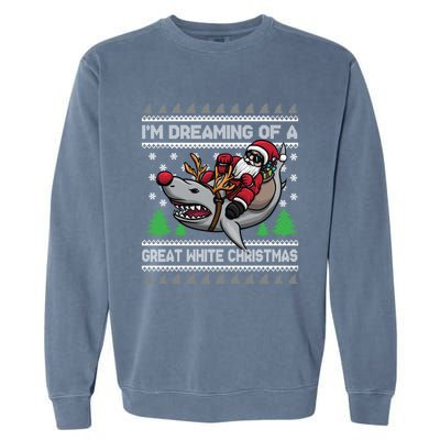 IM Dreaming Of A Great White Christmas Santa Riding Shark Cute Gift Garment-Dyed Sweatshirt