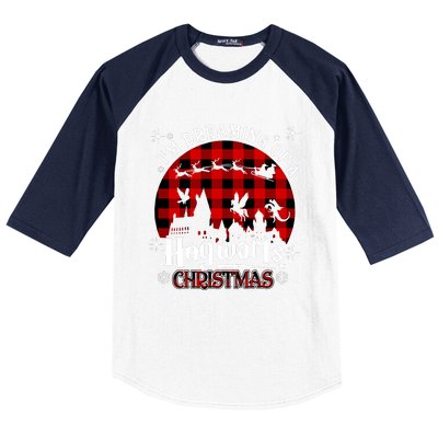 I'm Dreaming Of A Hogwarts Xmas Hogwart Baseball Sleeve Shirt