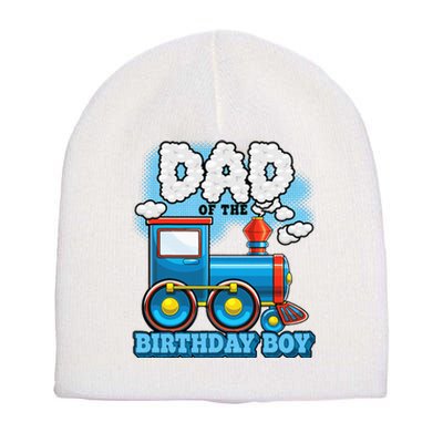 IM Dad Of The Birthday Boy Train Birthday Short Acrylic Beanie