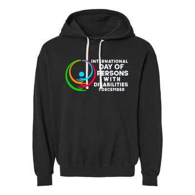 International Day Of Persons With Disabilities Gift Garment-Dyed Fleece Hoodie