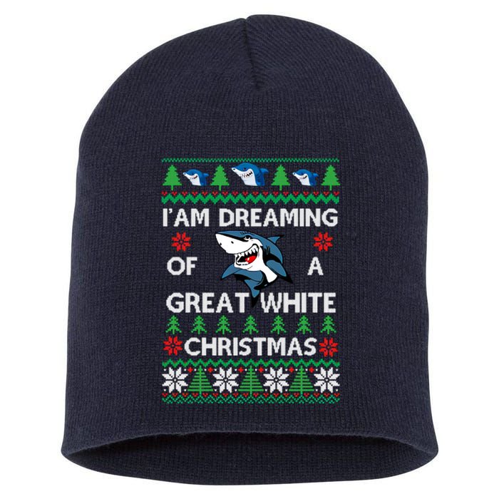 Im Dreaming Of A Great White Ugly Christmas Short Acrylic Beanie