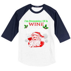 Im Dreaming Of A Wine White Christmas Santa Wine Lover Gift Baseball Sleeve Shirt