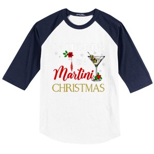 IM Dreaming Of A Martini Christmas Wine Glass Xmas Meaningful Gift Baseball Sleeve Shirt