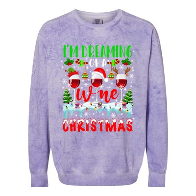 Im Dreaming Of Wine Xmas Santa Elf Reindeer Wine Ing Funny Gift Colorblast Crewneck Sweatshirt